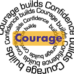 Confidence and Courage
